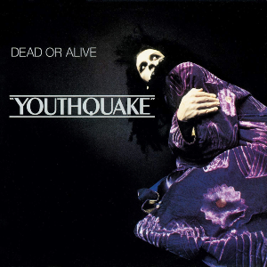 Youthquake av Dead or Alive (1985 + CD-versionen från 1994)
